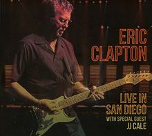 Live in San Diego (With Special Guest JJ Cale
