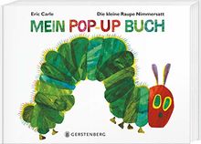 Die kleine Raupe Nimmersatt - Mein Pop-up-Buch