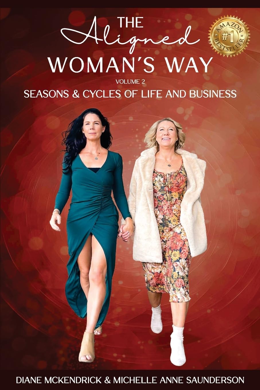 The Aligned WOMAN'S WAY: Seasons & Cycles of Life and Business