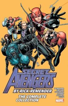 Secret Avengers by Rick Remender: The Complete Collection (Secret Avengers: the Complete Collection)