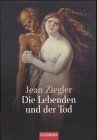 Die Lebenden und der Tod