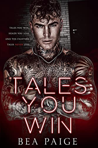 Bea Paige Tales You Win (Grim & Beast Duet, Band 1)