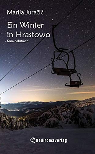Ein Winter in Hrastowo: Kriminalroman
