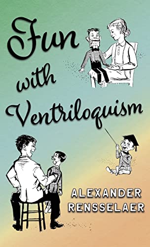 Fun with Ventriloquism