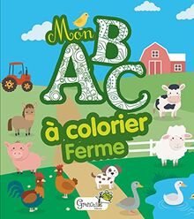 Ferme : mon ABC à colorier