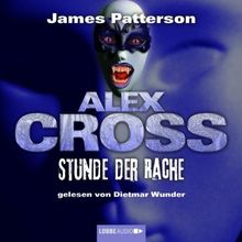 Alex Cross, Teil 7: Stunde der Rache