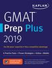 GMAT Prep Plus 2019: 6 Practice Tests + Proven Strategies + Online + Mobile (Kaplan Test Prep)