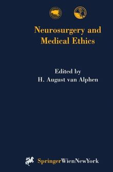 Neurosurgery and Medical Ethics (Acta Neurochirurgica Supplement)