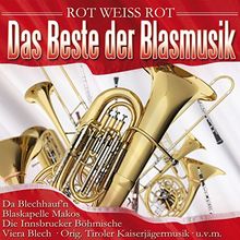 Das Beste der Blasmusik - Rot weiß rot von Da Blechhauf'n, Orig. Tiroler Kaiserjägermusik | CD | Zustand gut