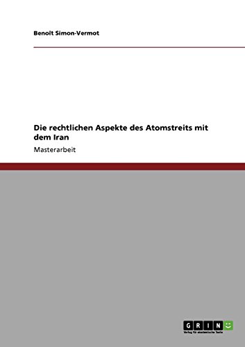Die rechtlichen Aspekte des Atomstreits mit dem Iran