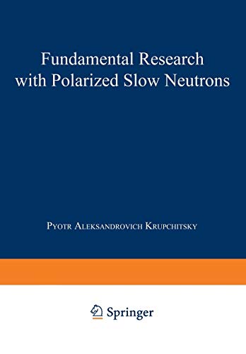 Fundamental Research with Polarized Slow Neutrons