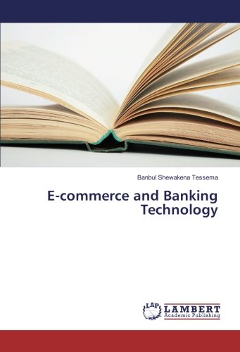 E-commerce and Banking Technology