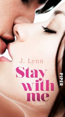 Stay with Me: Roman (Wait-for-You-Serie, Band 4)