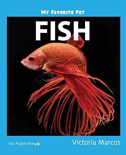My Favorite Pet: Fish (My Favorite Pets)