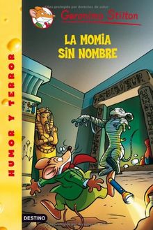 La momia sin nombre (Geronimo Stilton, Band 1)