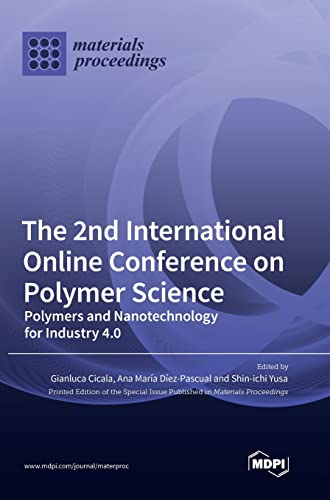 The 2nd International Online Conference on Polymer Science: Polymers and Nanotechnology for Industry 4.0