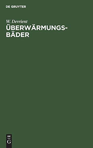 Überwärmungsbäder: Weg zur Wärmekultur