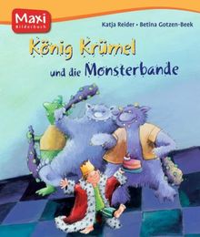 König Krümel und die Monsterbande