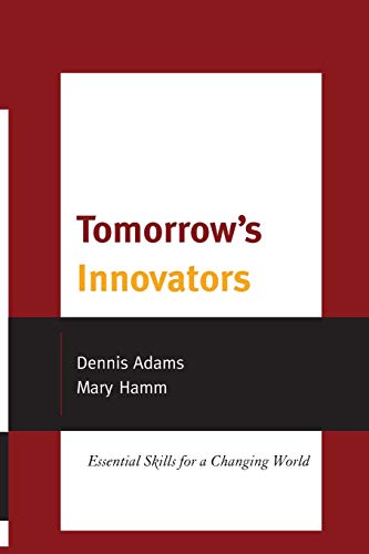 Tomorrow's Innovators: Essential Skills for a Changing World