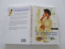 Tu embarazo mes a mes (Maternidad)