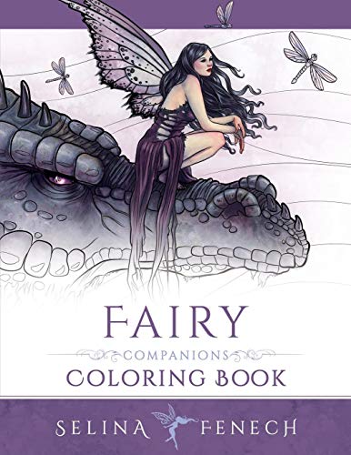 Selina Fenech Fairy Companions Coloring Book - Fairy Romance, Dragons And Fairy Pets (Fantasy Art Coloring By Selina, Band 4)