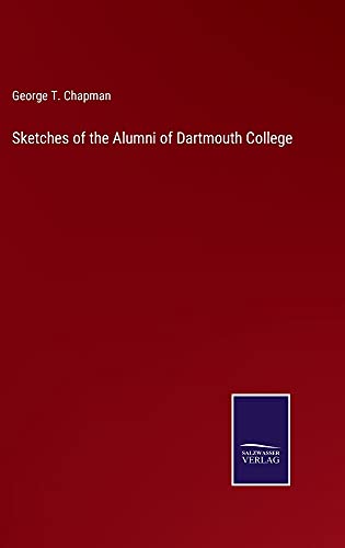 Sketches of the Alumni of Dartmouth College