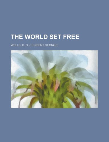 The World Set Free