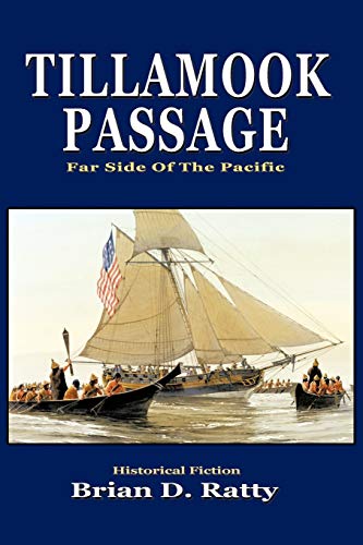 Tillamook Passage: Far Side of The Pacific