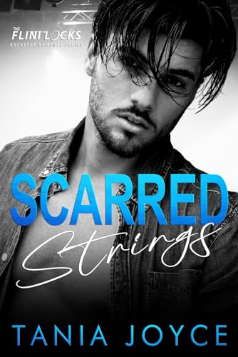 Scarred Strings: A Fake Relationship Rockstar Romance (The Flintlocks Series, Band 1)
