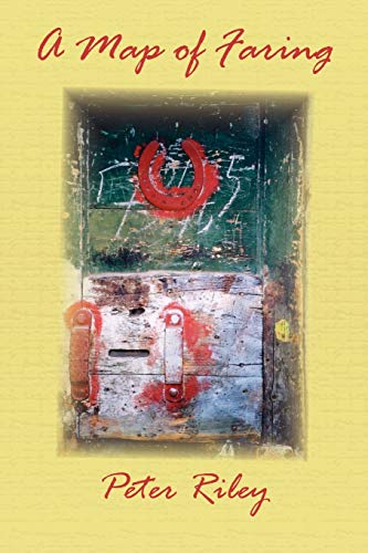 A Map of Faring (Free Verse Editions)