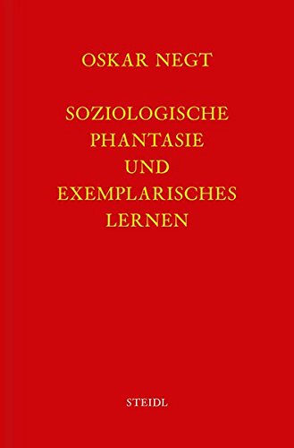 Werkausgabe Bd2 Soziologische Phantasie und exemplarisches Lernen - Oskar Negt Leinen