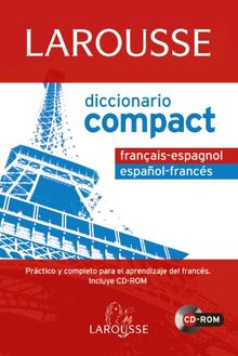 Diccionario Compact español-francés, français-espagnol (Larousse - Lengua Francesa - Diccionarios Generales)