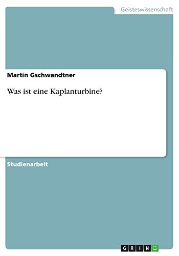 Was ist eine Kaplanturbine?