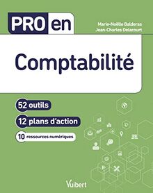 Comptabilité : 52 outils, 12 plans d'action, 10 ressources numériques