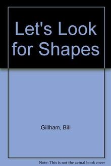 Let's Look for Shapes