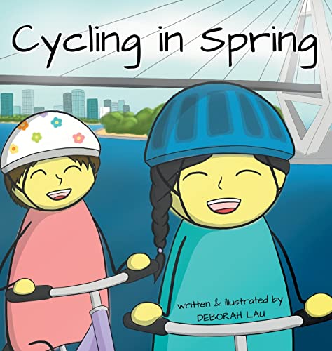 Cycling in Spring: A Rhyming Story Book (English Edition) (My Wide and Wondrous World (English Edition), Band 2)