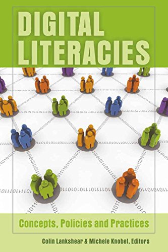 Digital Literacies: Concepts, Policies and Practices (New Literacies and Digital Epistemologies)