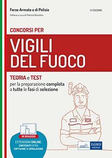 Manuale per i concorsi Vigili del Fuoco: Teoria e test per tutte le prove di selezione (VF, Band 3)