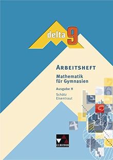 delta - H / delta H AH 9: Mathematik für Gymnasien / Mathematik für Gymnasien