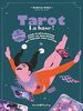 Tarot : la base ! : guide d'infiltration pour les non-initiés qui veulent tout capter
