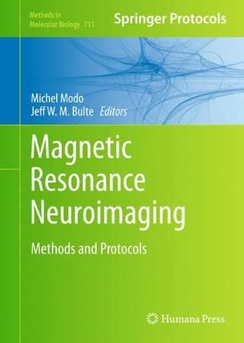Magnetic Resonance Neuroimaging: Methods and Protocols (Methods in Molecular Biology)