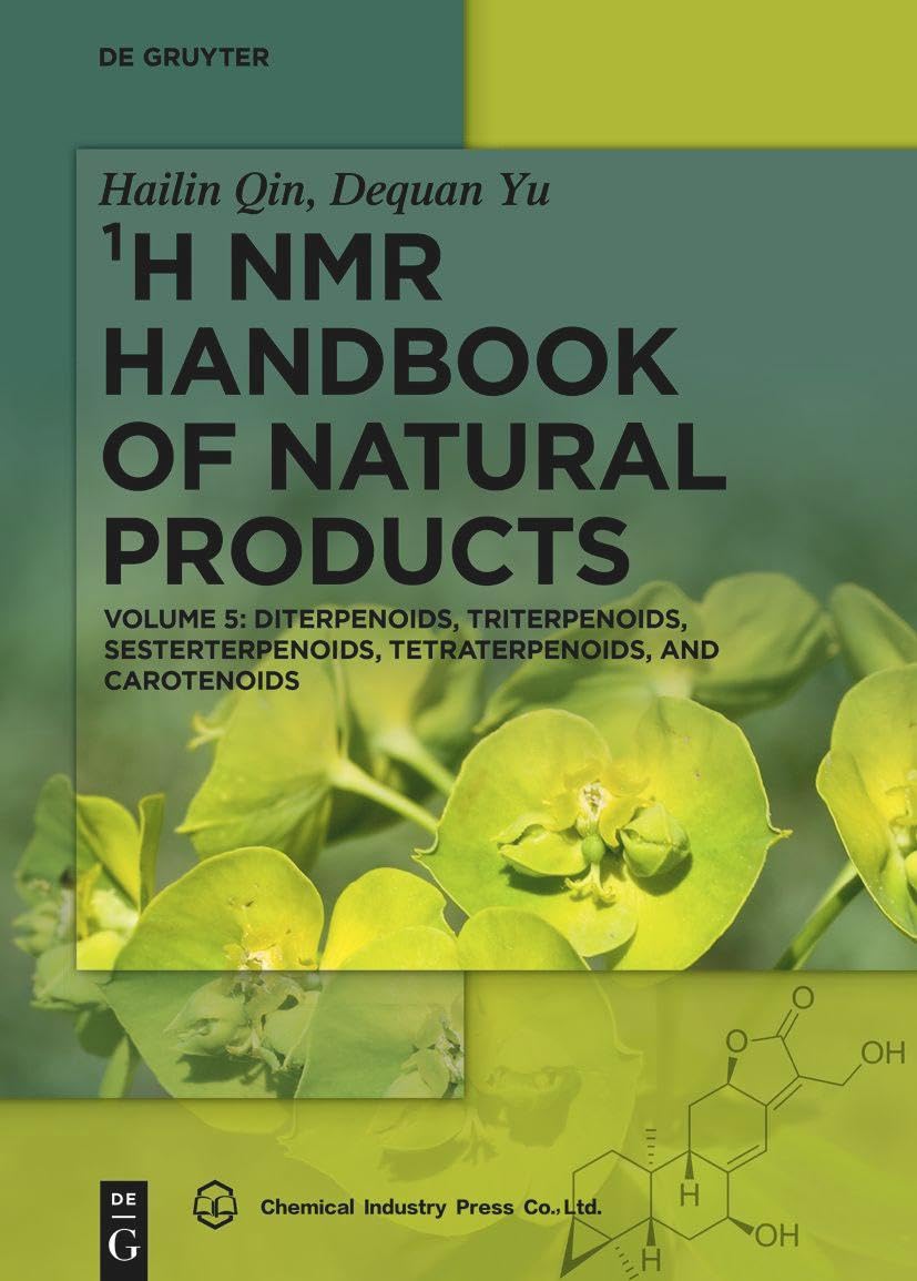 Diterpenoids, Triterpenoids, Sesterterpenoids, Tetraterpenoids, and Carotenoids (¹H NMR Handbook of Natural Products)