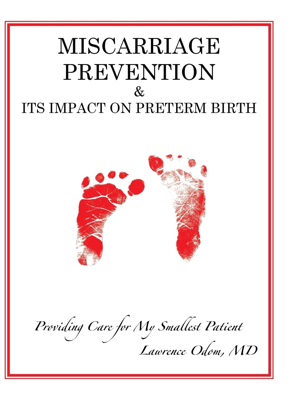 MISCARRIAGE PREVENTION: & ITS IMPACT ON PRETERM BIRTH