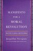 So You Want to Change the World: Manifesto for a Moral Revolution (International Edition)