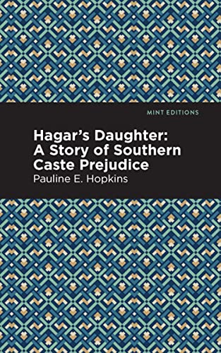 Hagar's Daughter (Mint Editions―Black Narratives)