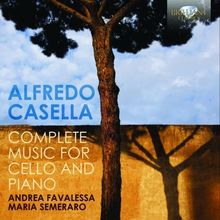 Casella: Complete Music for Cello and Piano