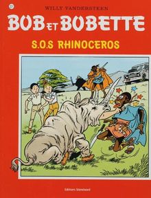 S.O.S. Rhinoceros (Bob et Bobette, Band 221)