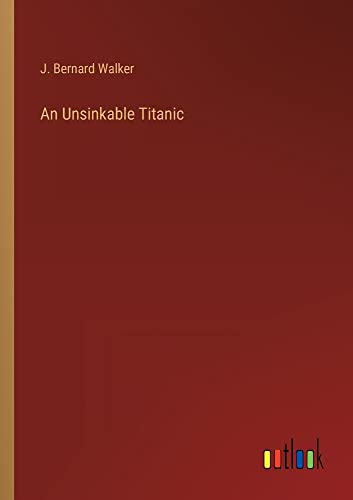 An Unsinkable Titanic