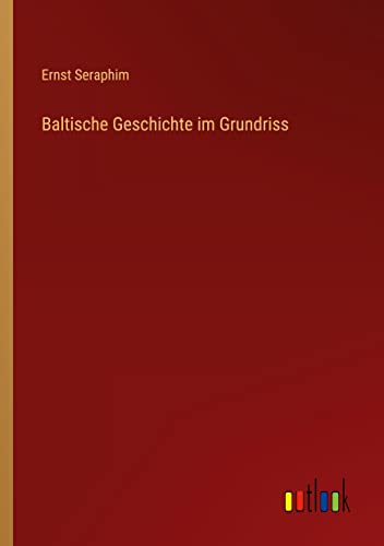 Baltische Geschichte im Grundriss