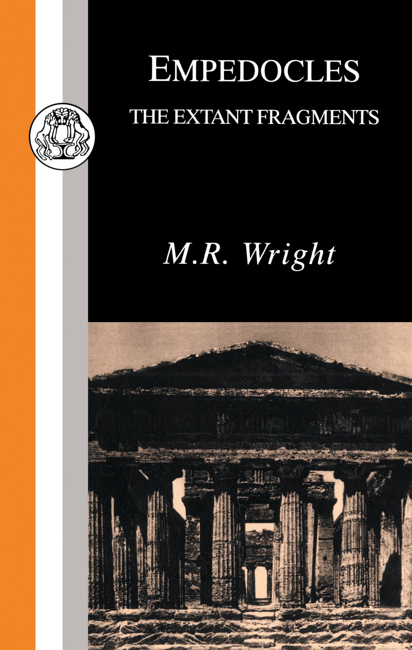 Empedocles: Extant Fragments (Classic Commentaries)